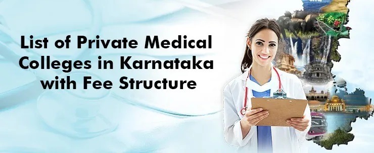 GOOD MEDICAL COLLEGES IN KARNATAKA