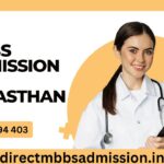 MBBS Admission in Rajasthan 2025-26 mbbs admission in rajasthan