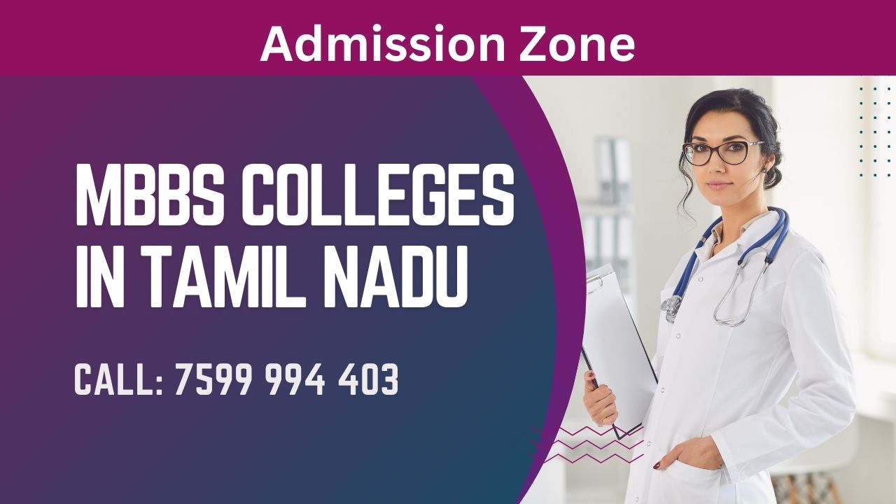 Medical Colleges in Tamilnadu 2025