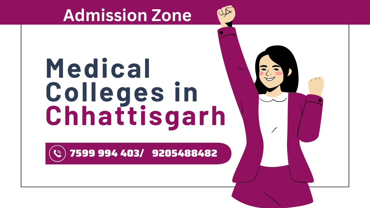 Medical Colleges in Chhattisgarh 2025