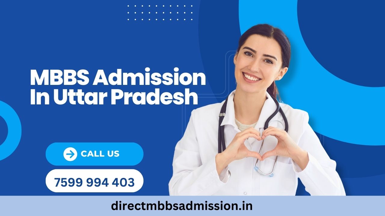 mbbs admission in uttar pradesh