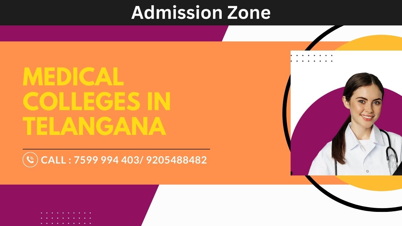 Medical Colleges in Telangana 2025