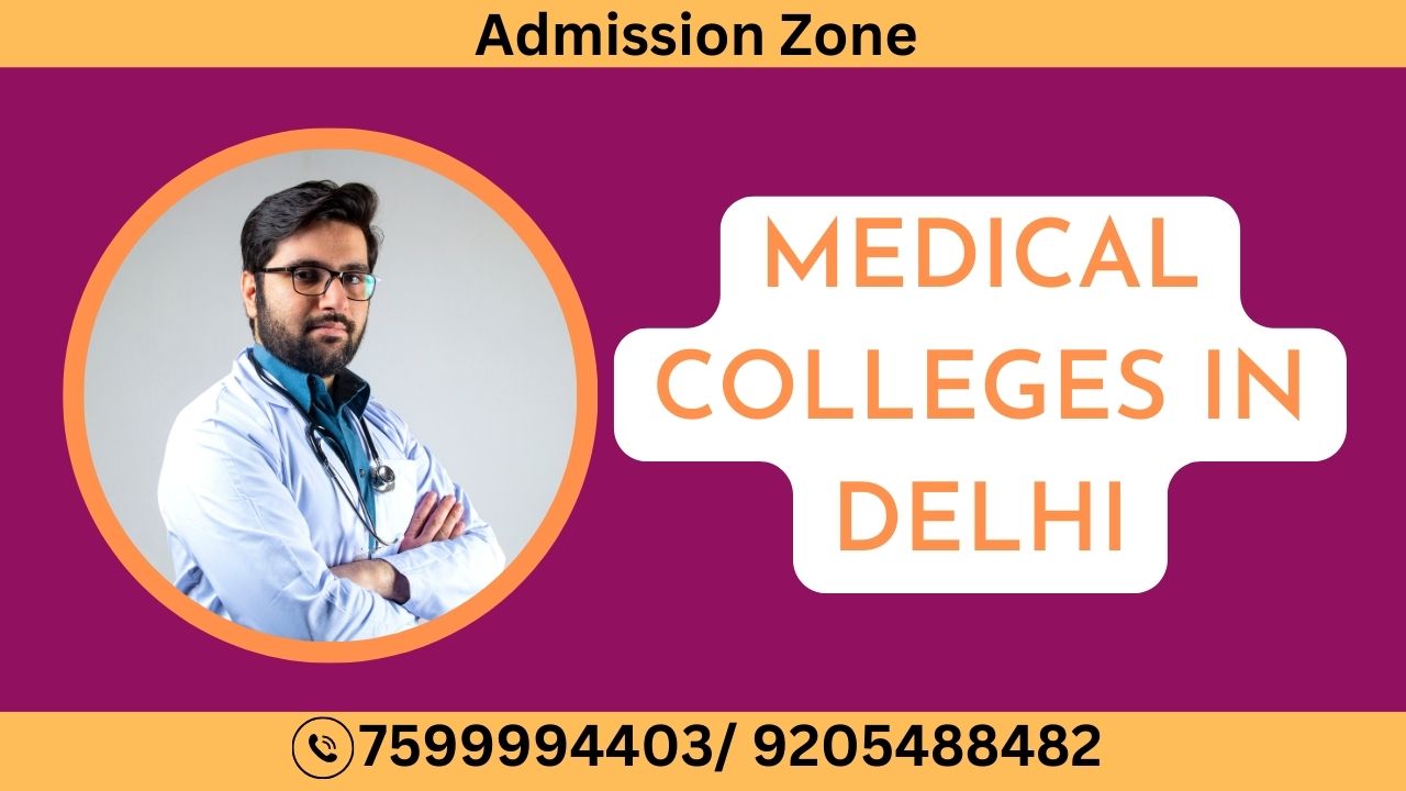 medical colleges in delhi