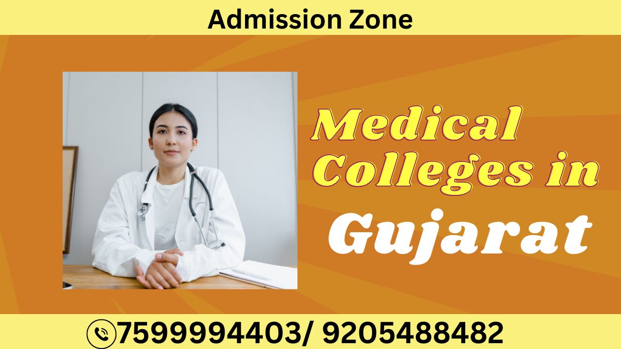 Medical Colleges in Gujarat 2025