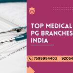 top medical pg branches in india