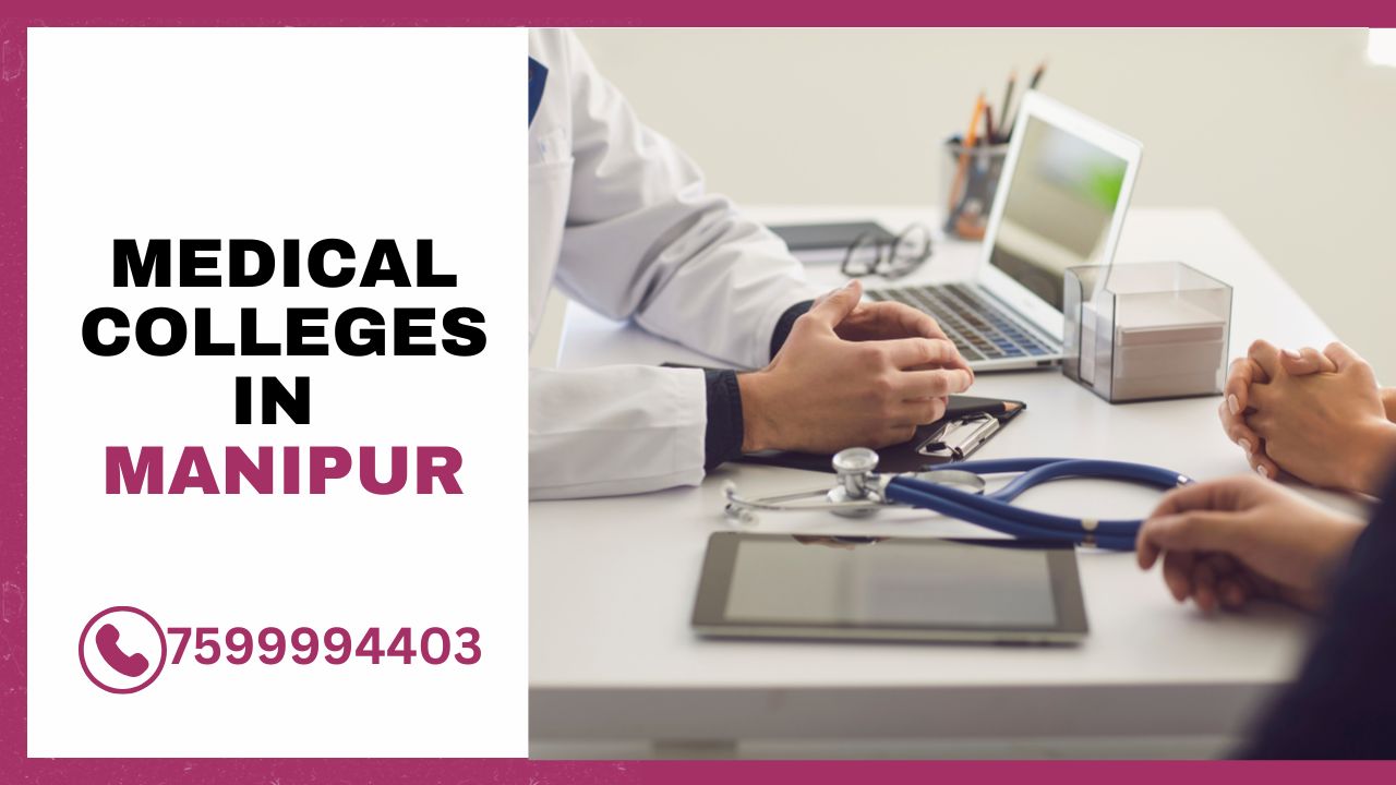 Medical Colleges in Manipur