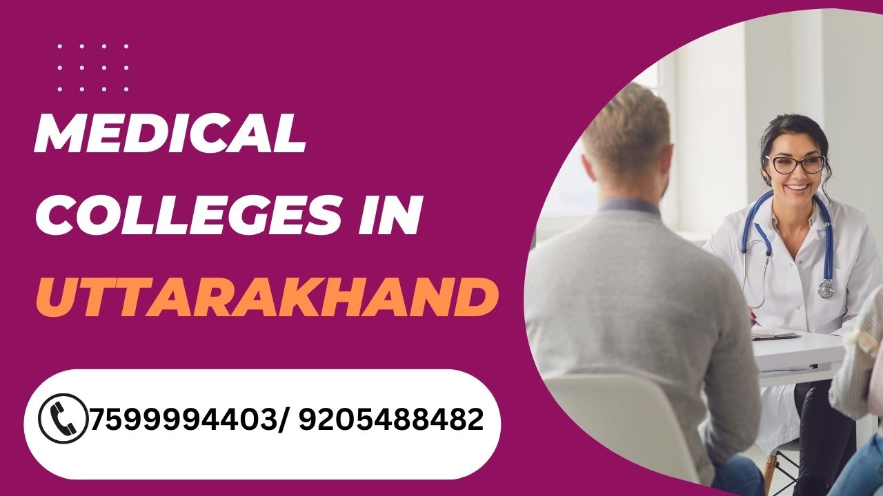 Medical Colleges in Uttarakhand