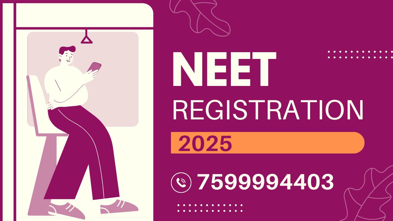 NEET Registration 2025