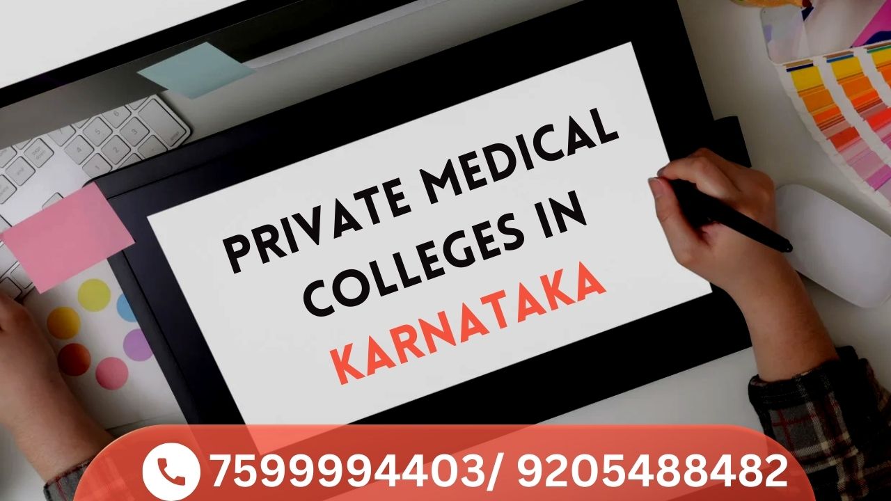 private medical colleges in karnataka