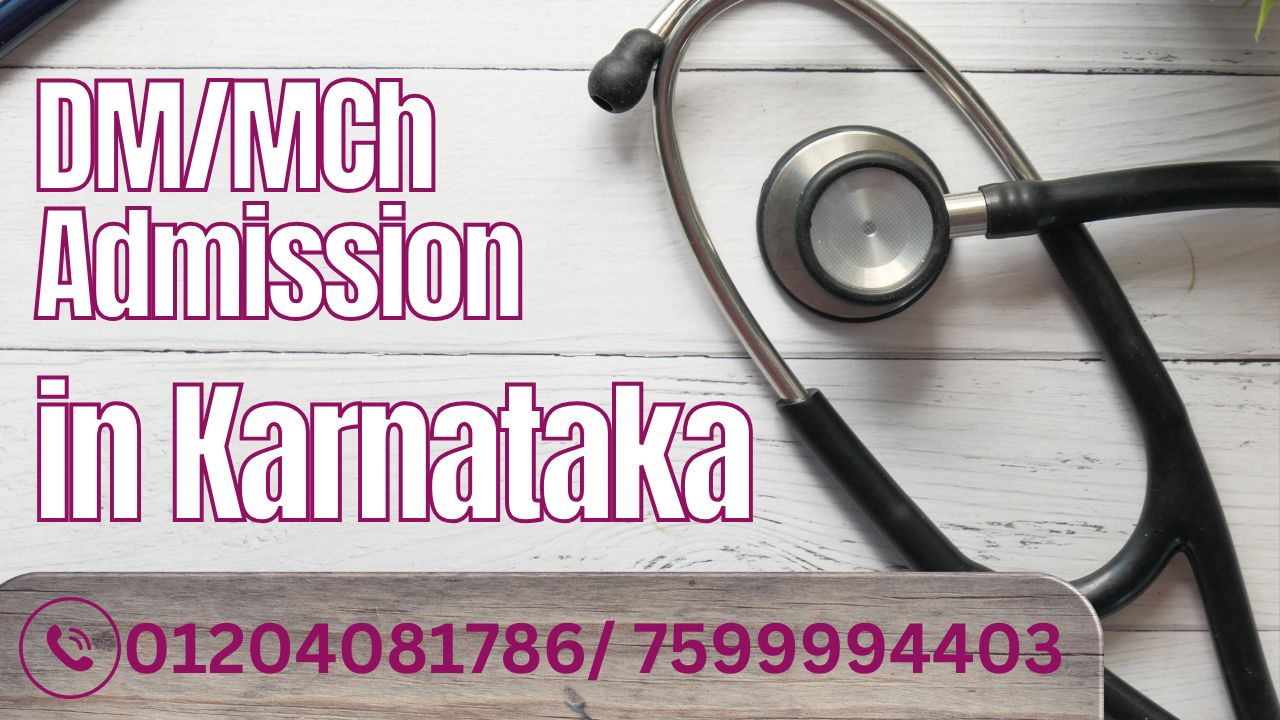 dm mch admission in karnataka