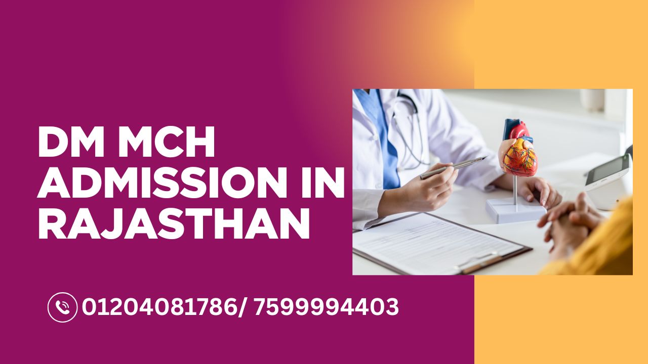 dm mch admission in rajasthan