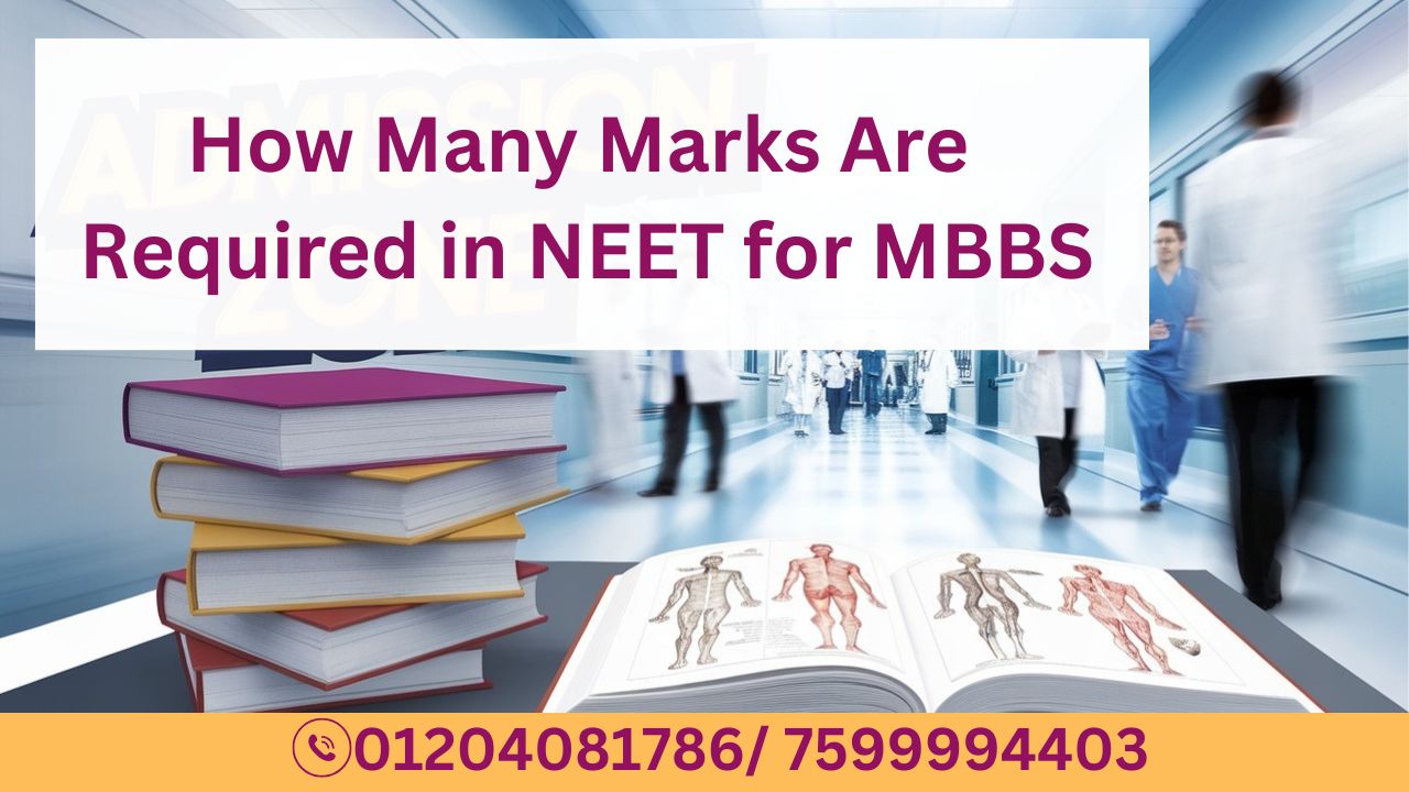 How Many Marks Are Required in NEET for MBBS
