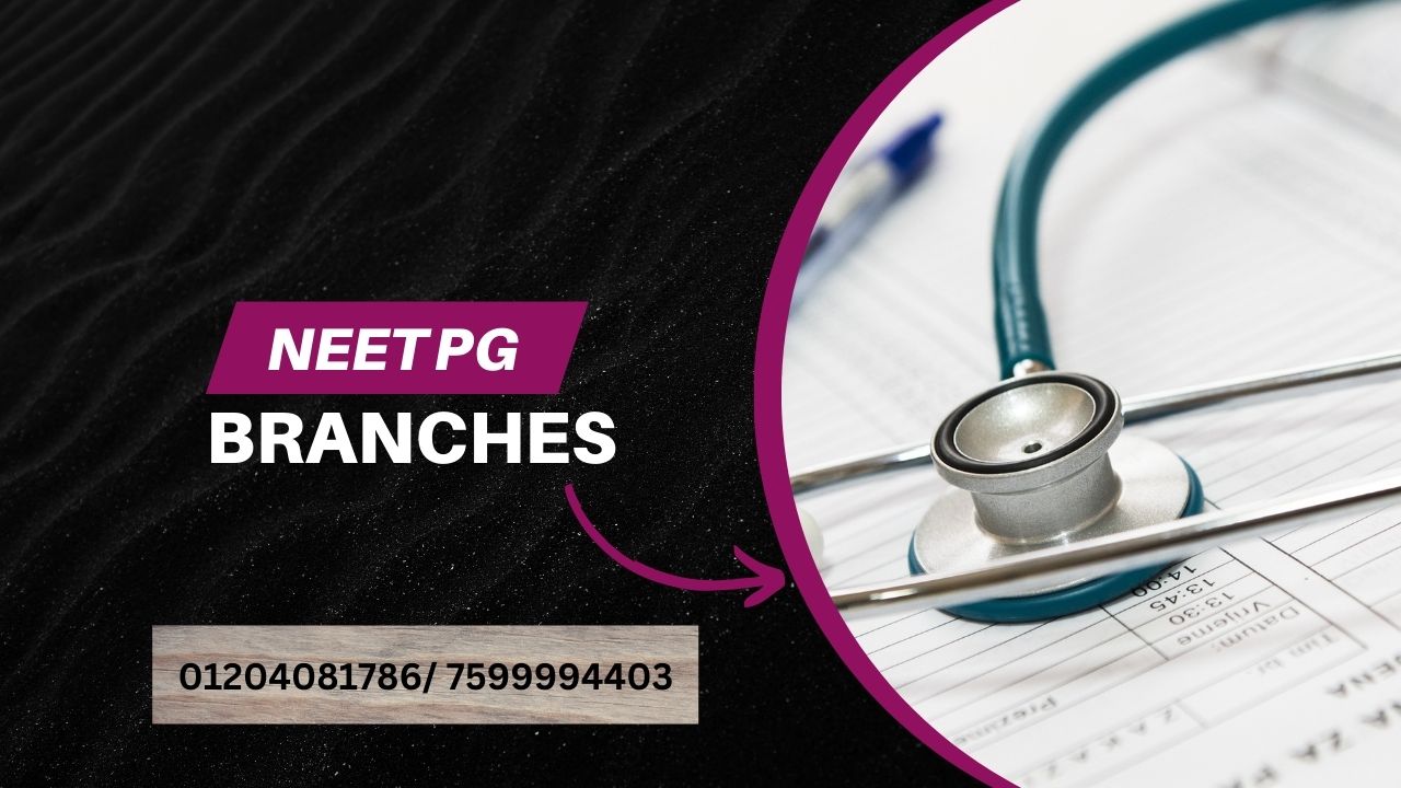 neet pg branches