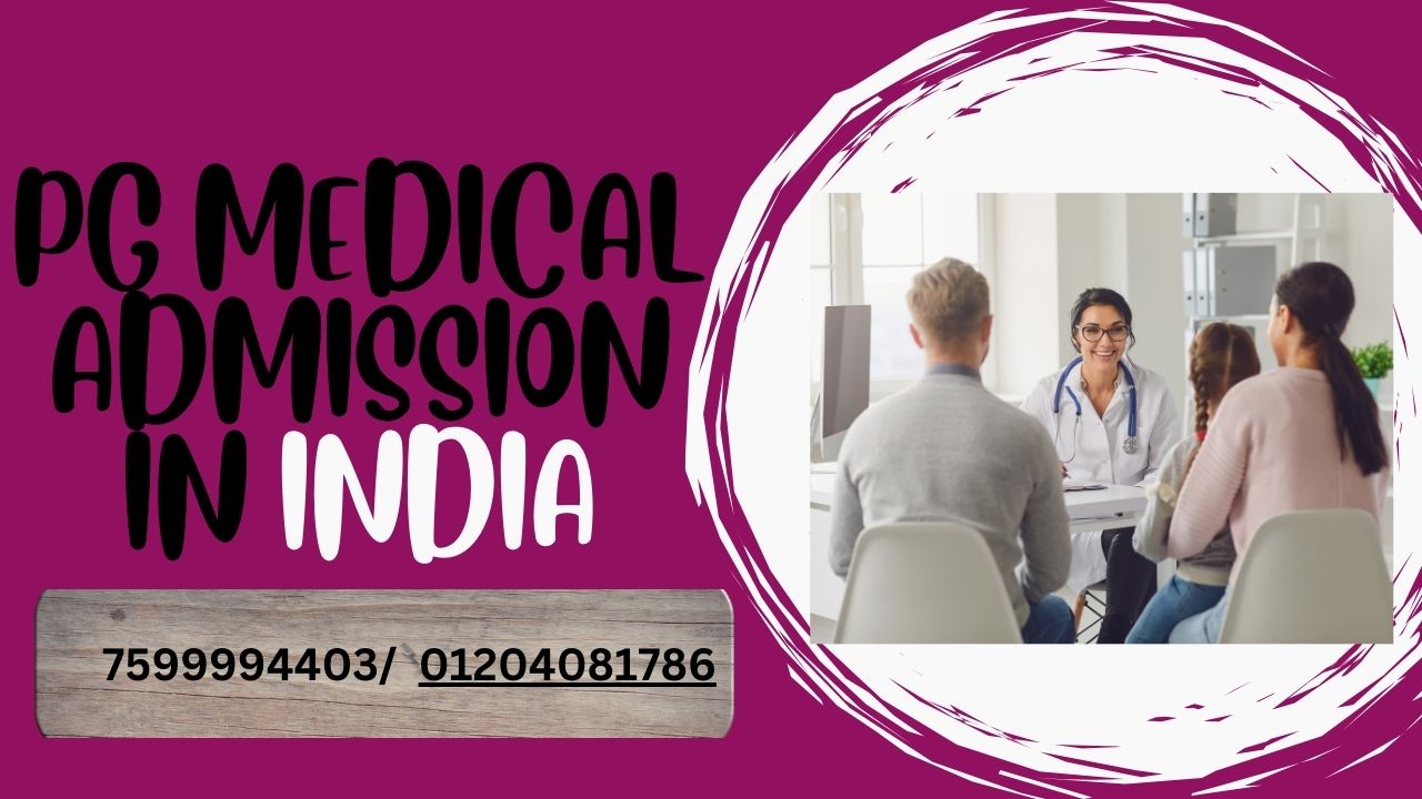 pg medical admission in india