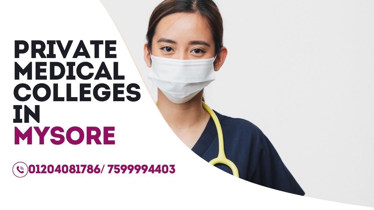 private medical colleges in mysore