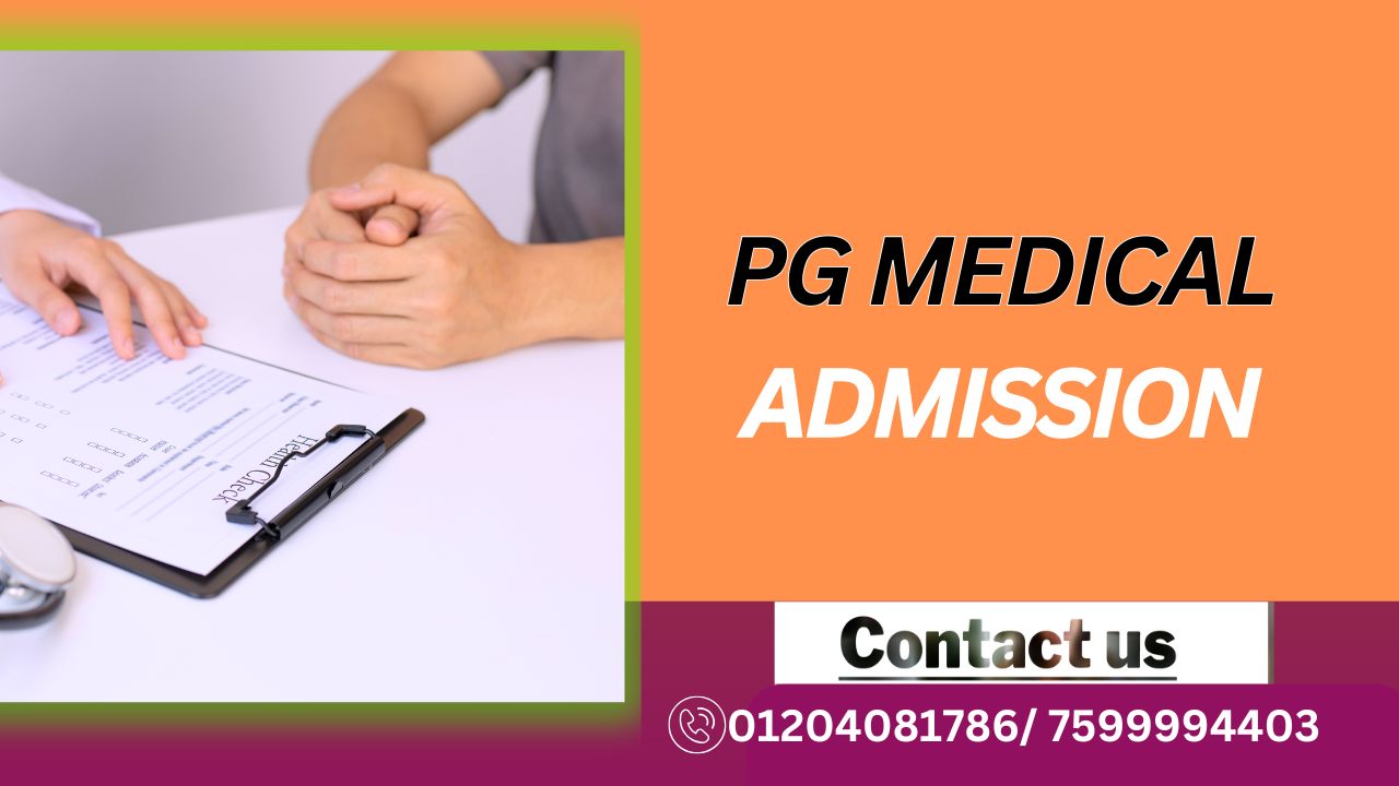 PG Medical Admission