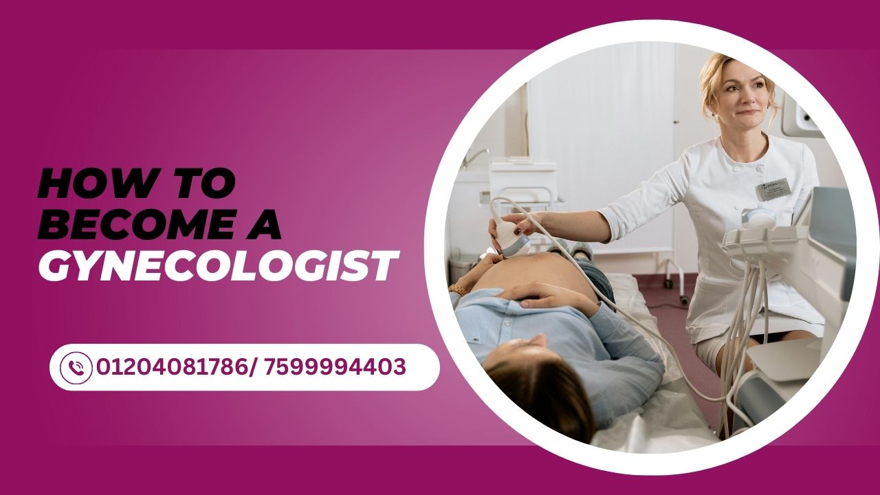 how to become a gynecologist