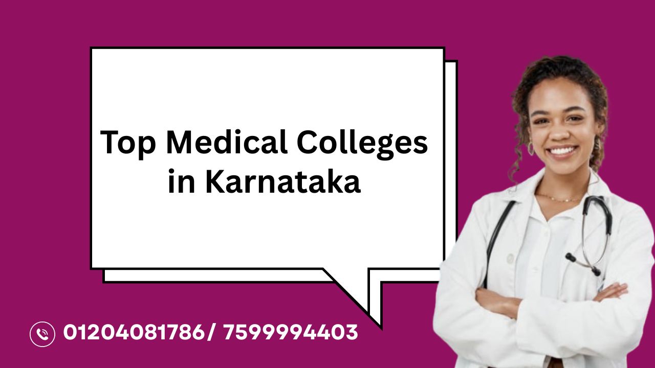 top medical colleges in karnataka