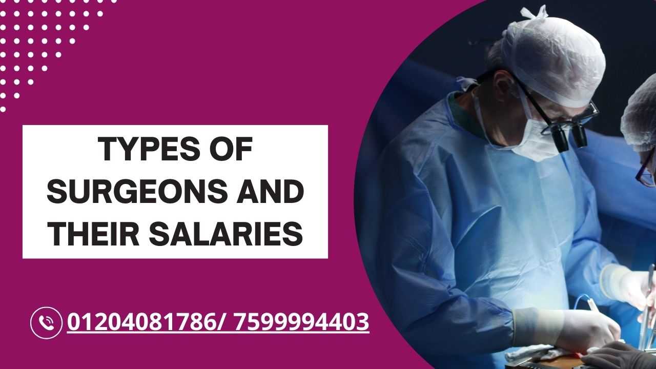 types of surgeons and their salaries