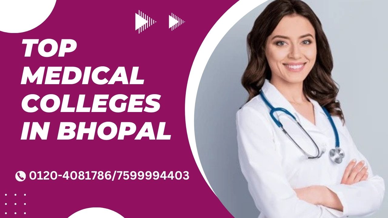 top medical colleges in bhopal