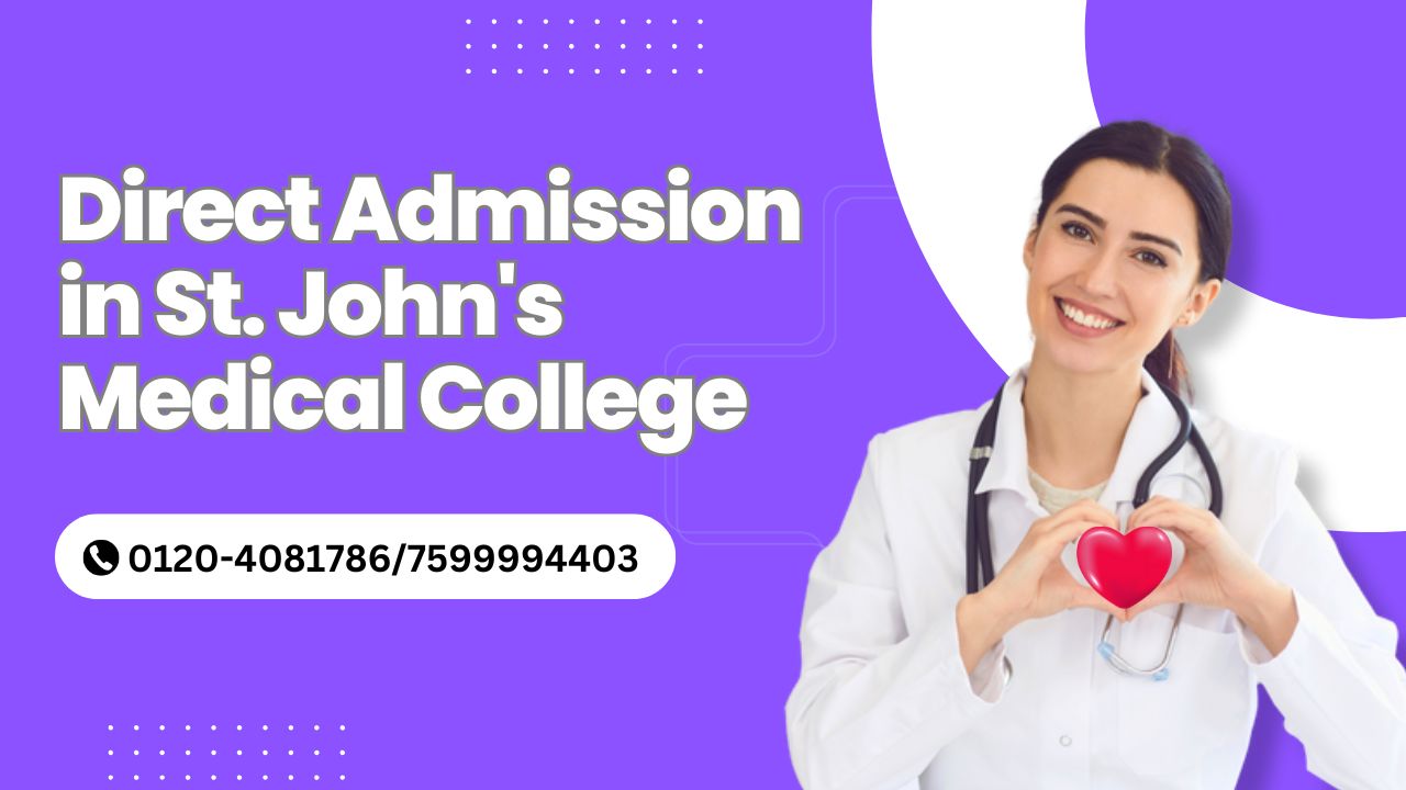 direct admission in st. john's medical college