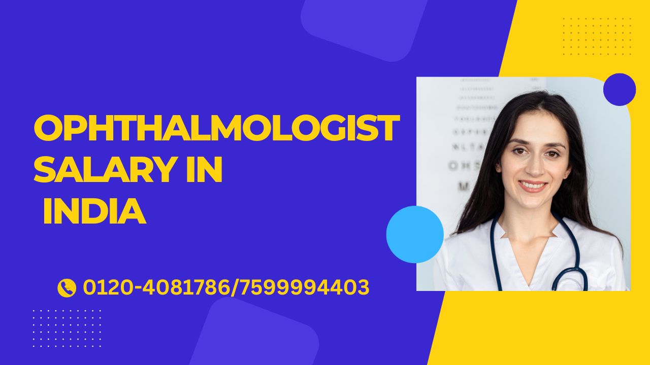 ophthalmologist salary in india