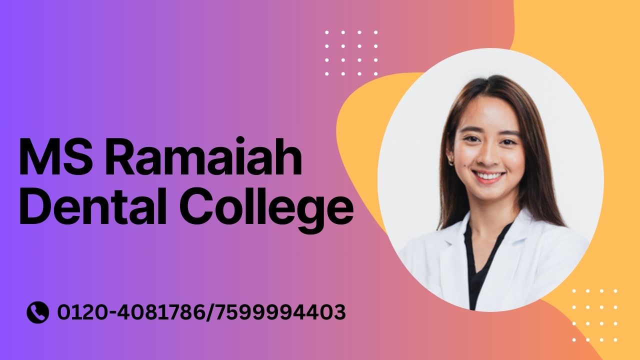 ms ramaiah dental college