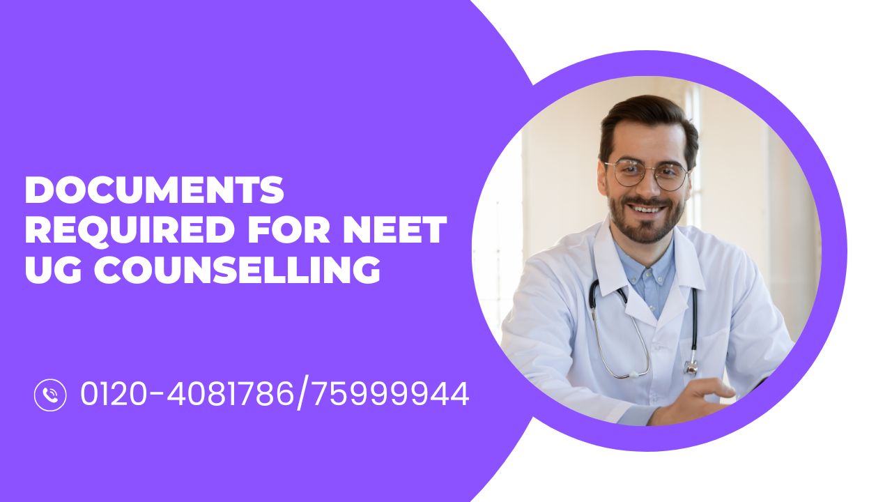 documents required for neet ug counselling