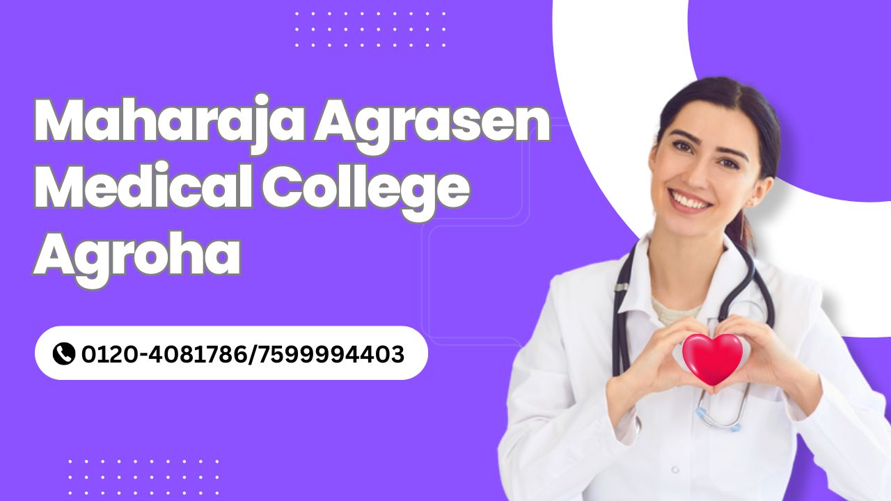 maharaja agrasen medical college agroha