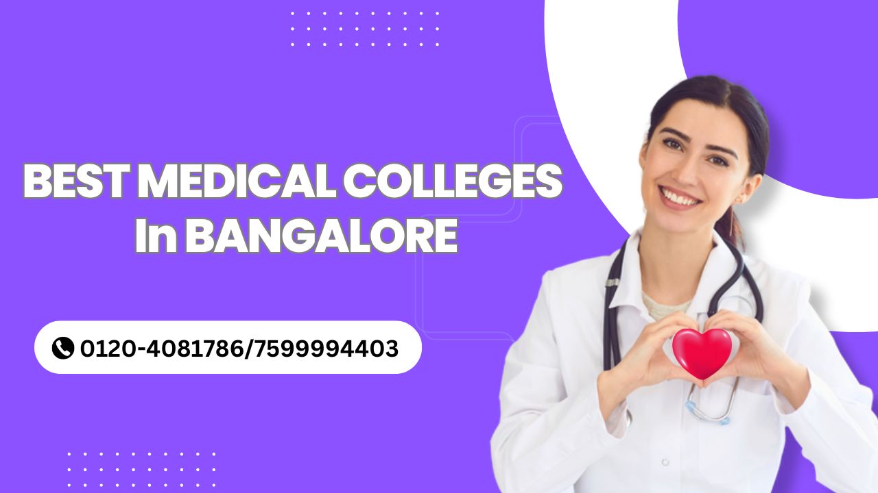 Best Medical Colleges in Bangalore