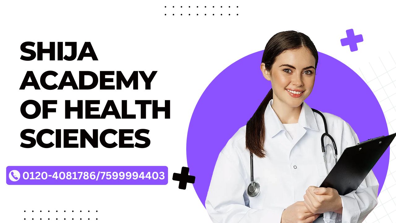 shija scademy of health sciences