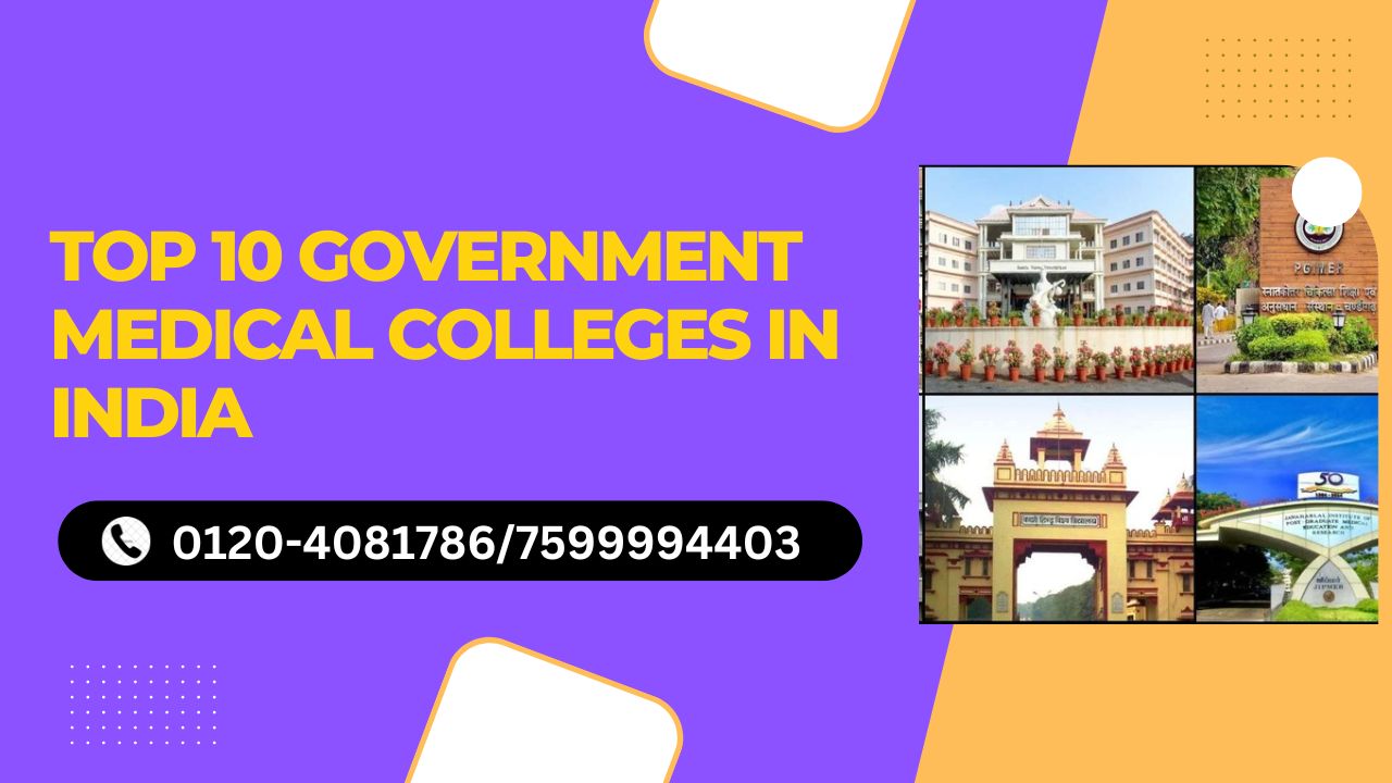 the top 10 government medical colleges in india
