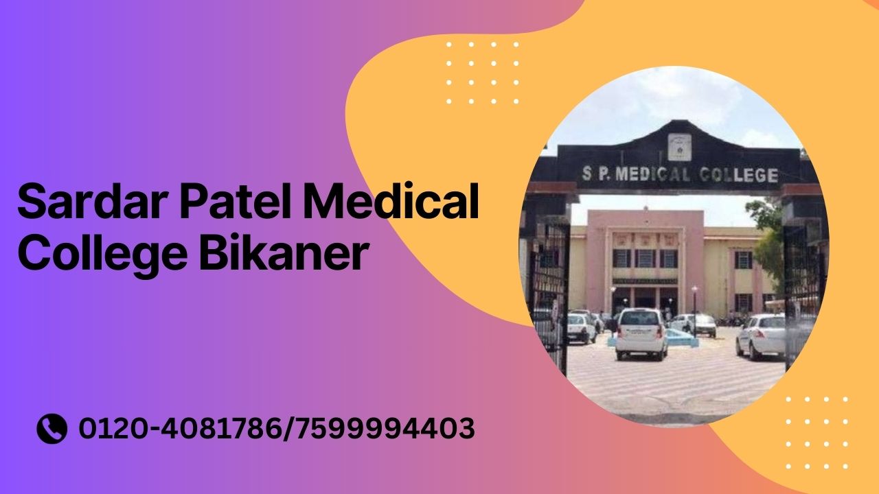 sardar patel medical college bikaner