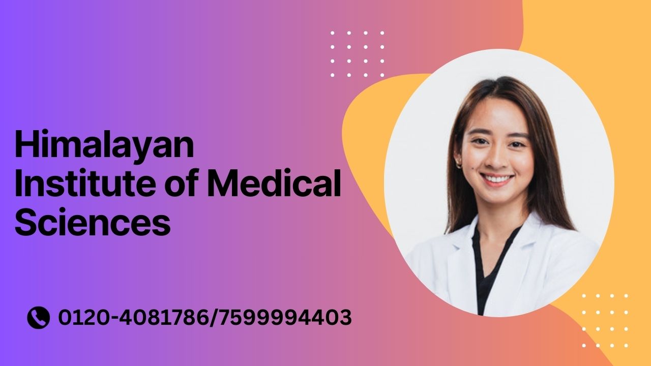 himalayan institute of medical sciences