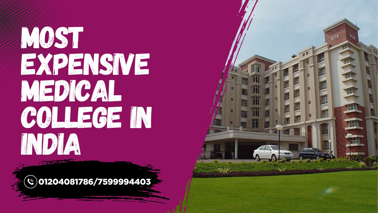 most expensive medical college in india
