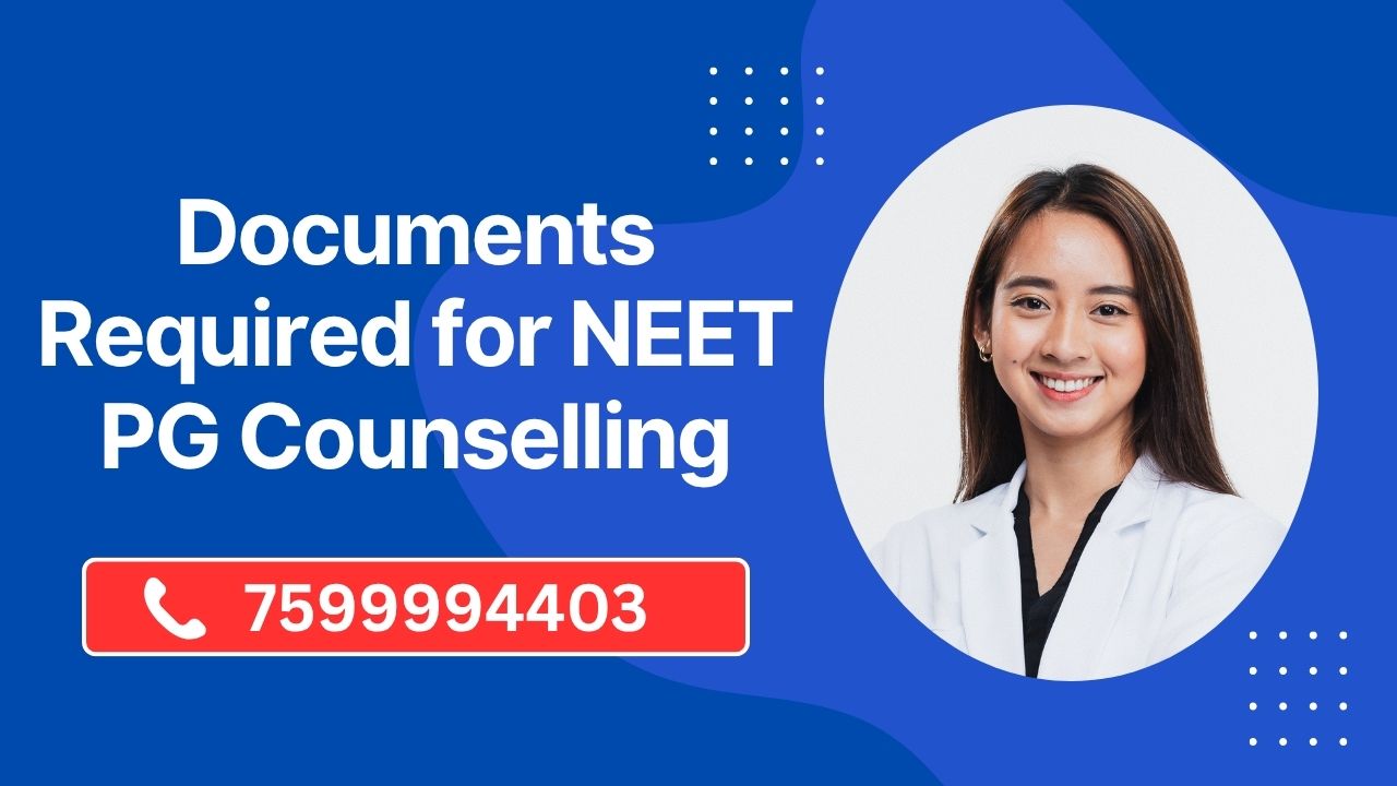 documents required for neet pg counselling