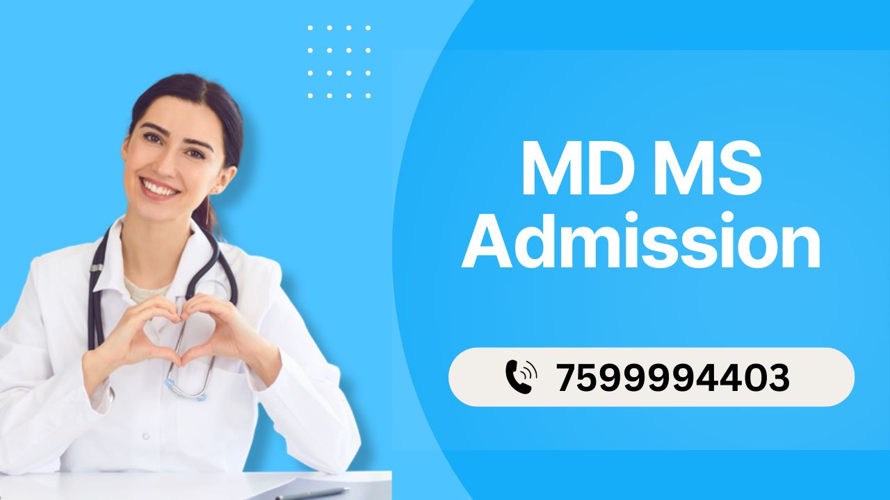 MD MS Admission