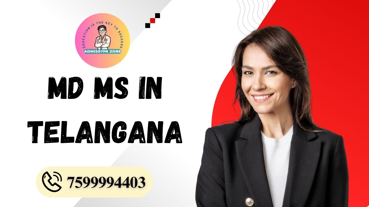 MD MS Admission in Telangana