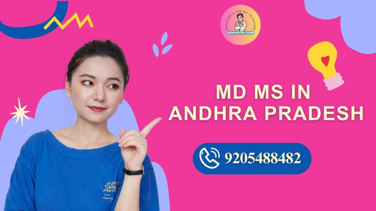 MD MS Admission in Andhra Pradesh