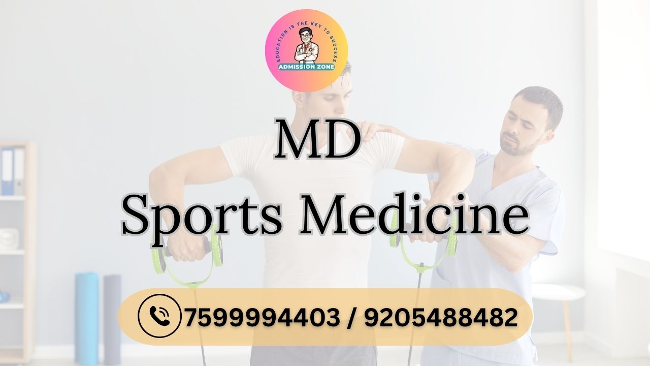 MD Sports Medicine: Admission, Fees, Syllabus, Top Colleges