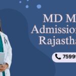 MD MS Admission in Rajasthan md ms admission in rajasthan