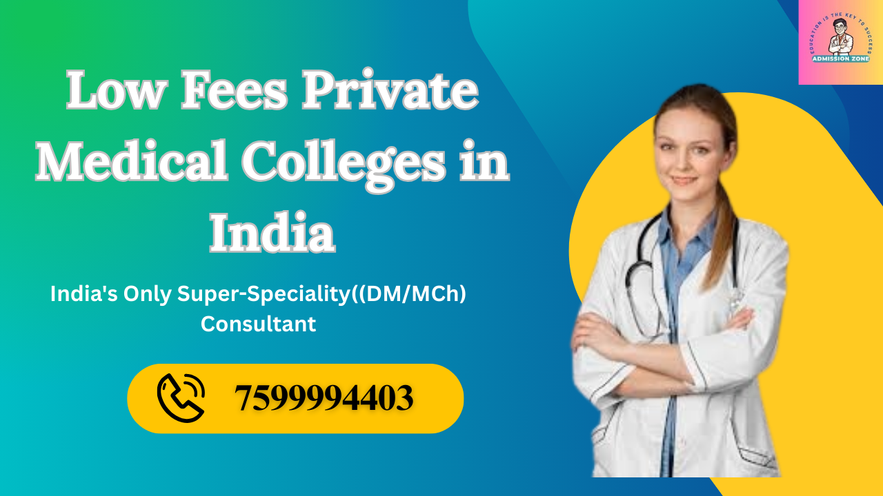 low fees private medical colleges in india