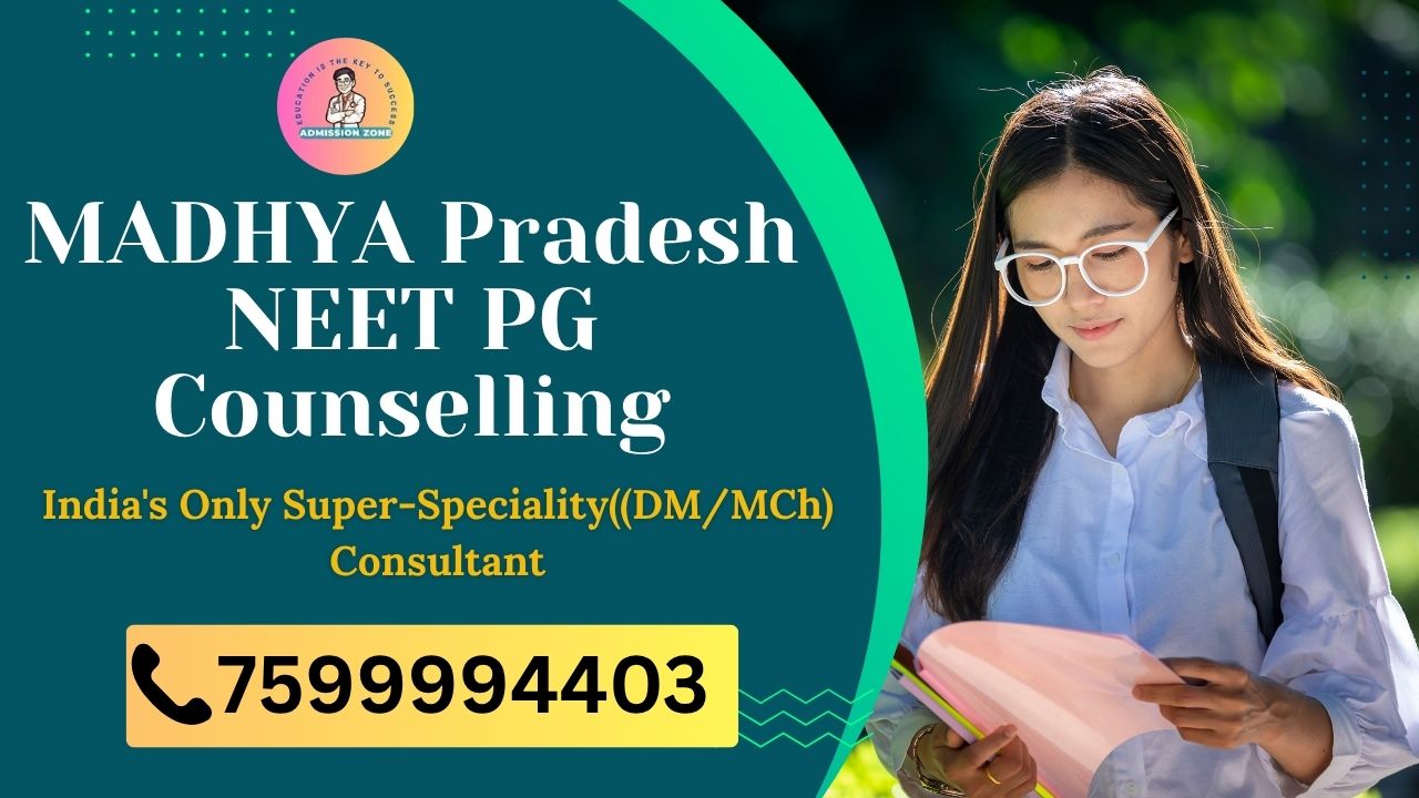 madhya pradesh neet pg counselling
