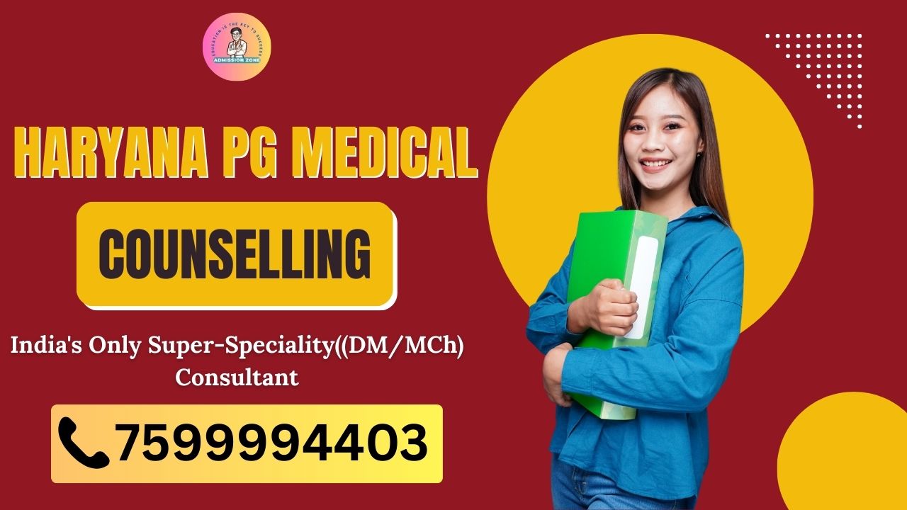 haryana pg medical counselling