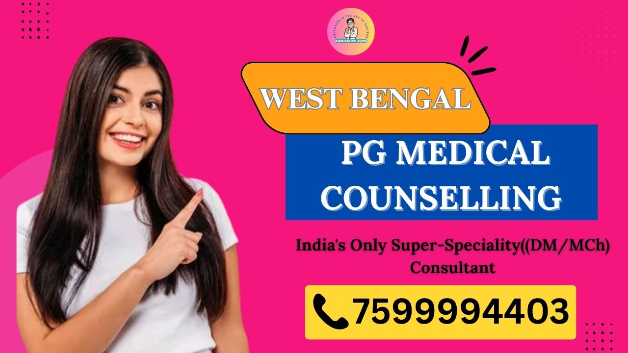west bengal pg medical counselling