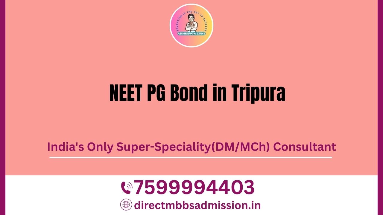 neet pg bond in tripura