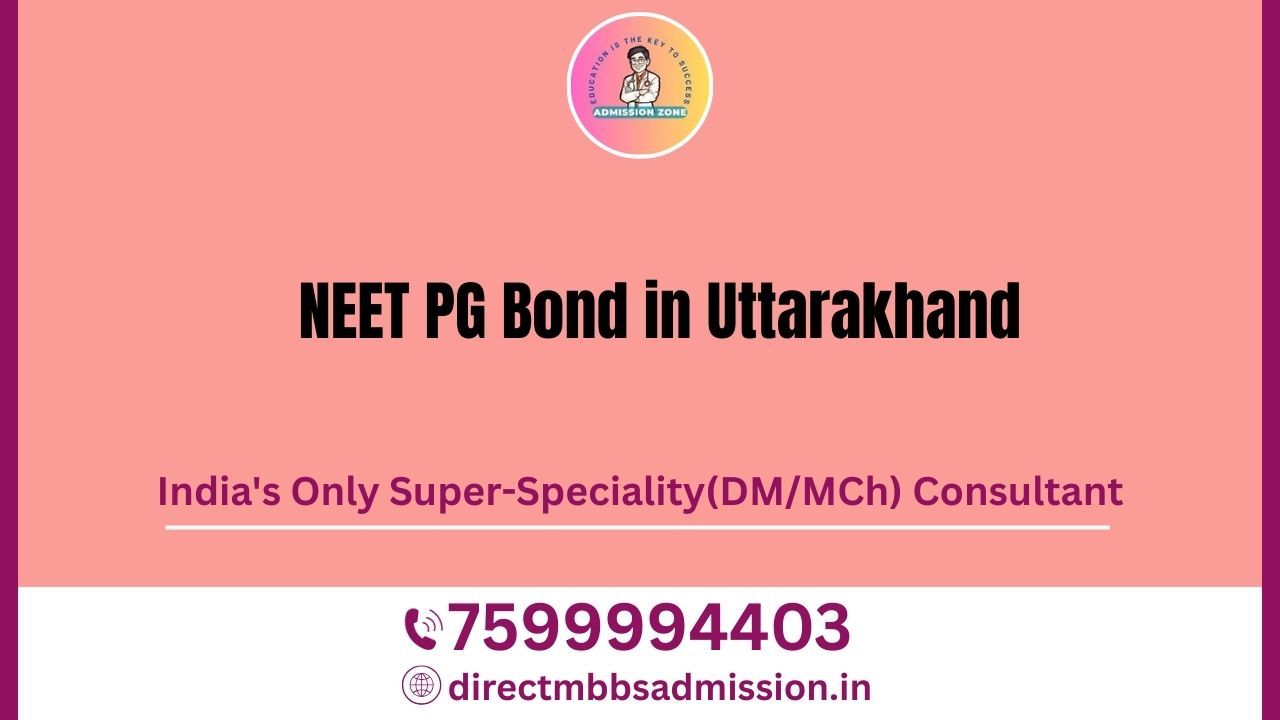 neet pg bond in uttarakhand