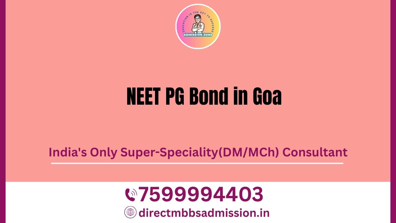 neet pg bond in goa