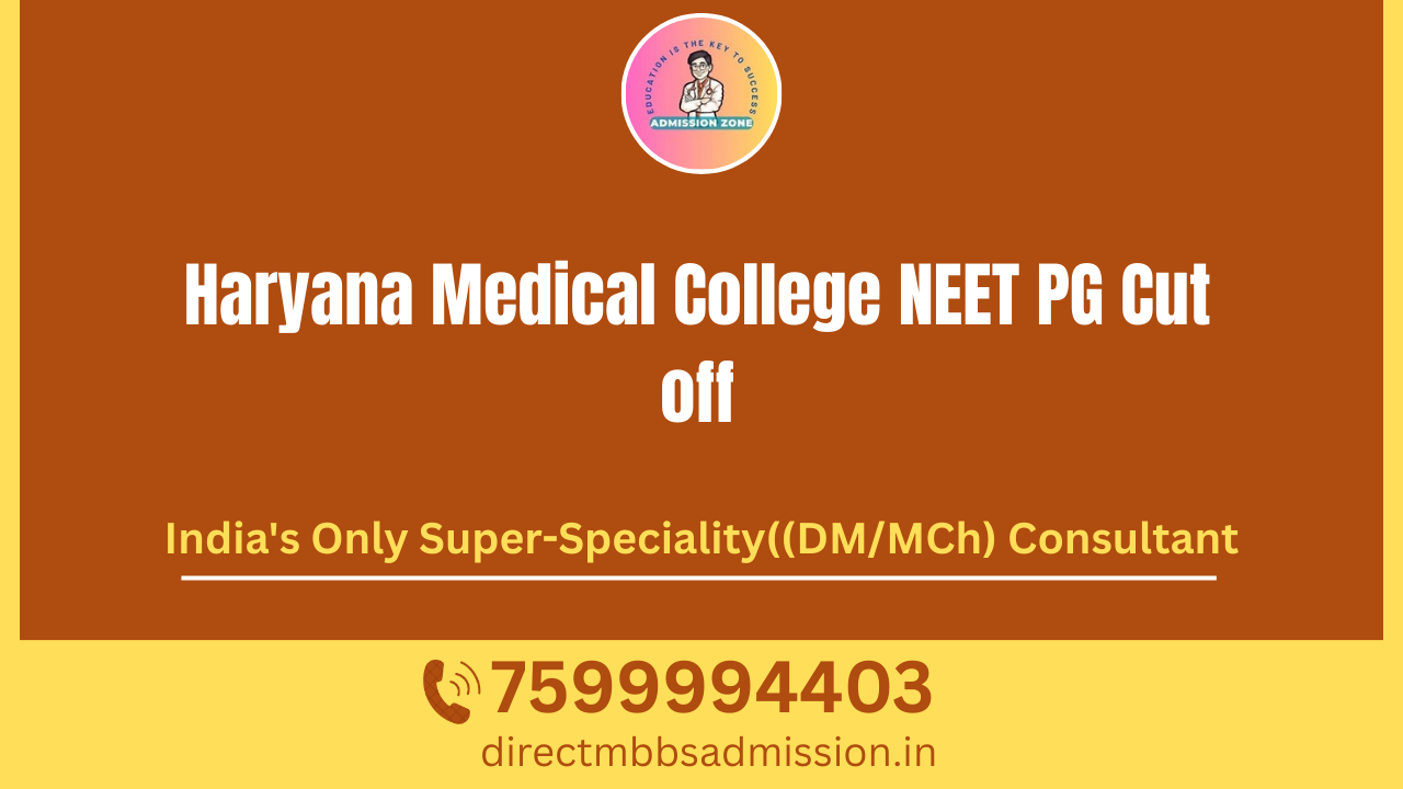 haryana medical college neet pg cut off
