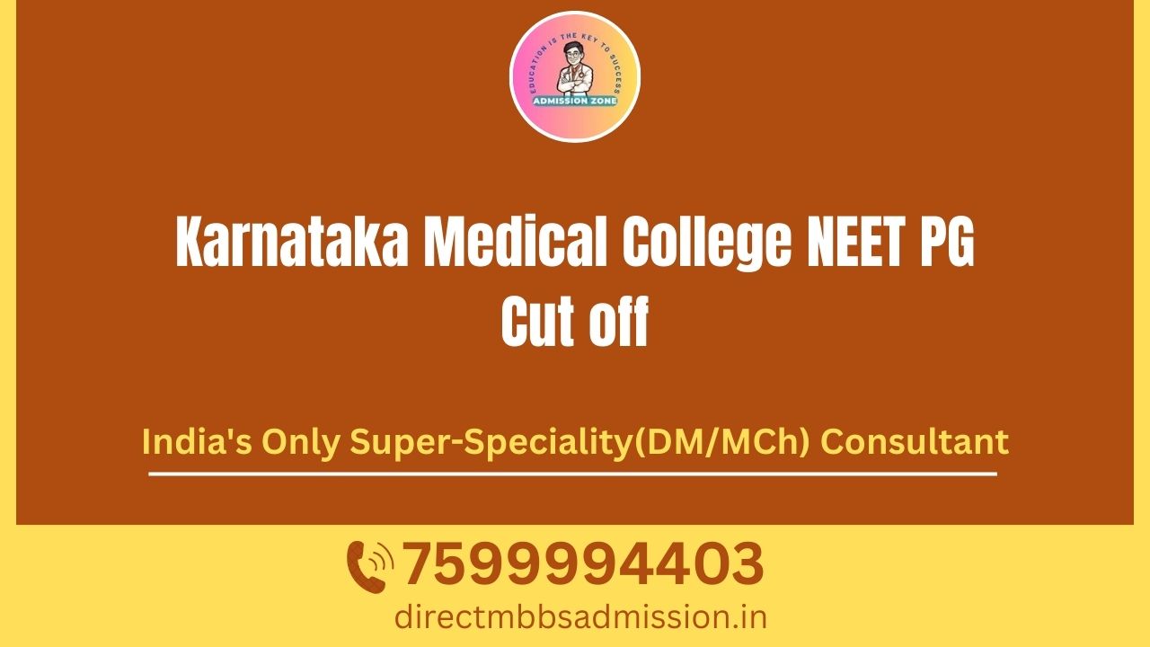 karnataka medical college neet pg cut off